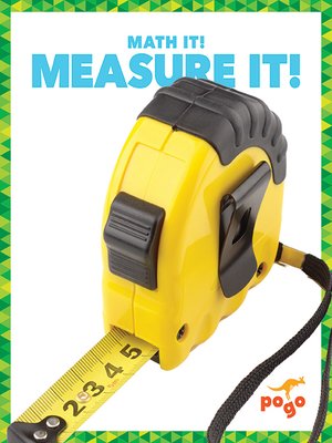 cover image of Measure It!